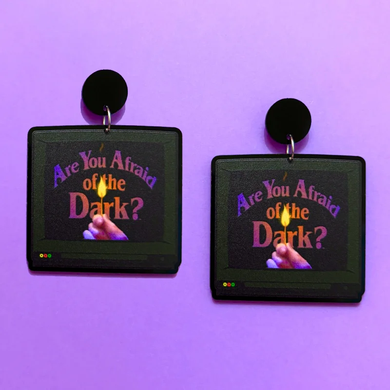 Are You Afraid Of The Dark? Drop Earrings